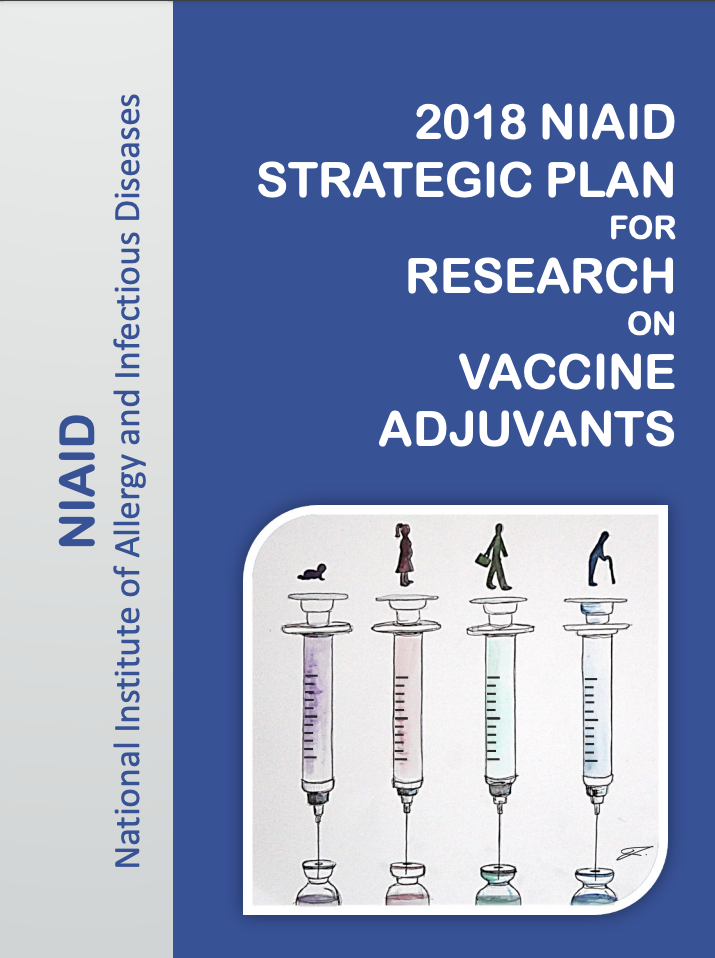 NIAID 2018 Strategic Plan for Research on Vaccine Adjuvants